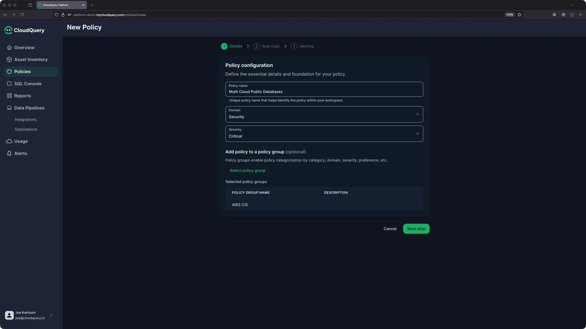 New Policy configuration showing policy name, domain, severity, and policy group settings
