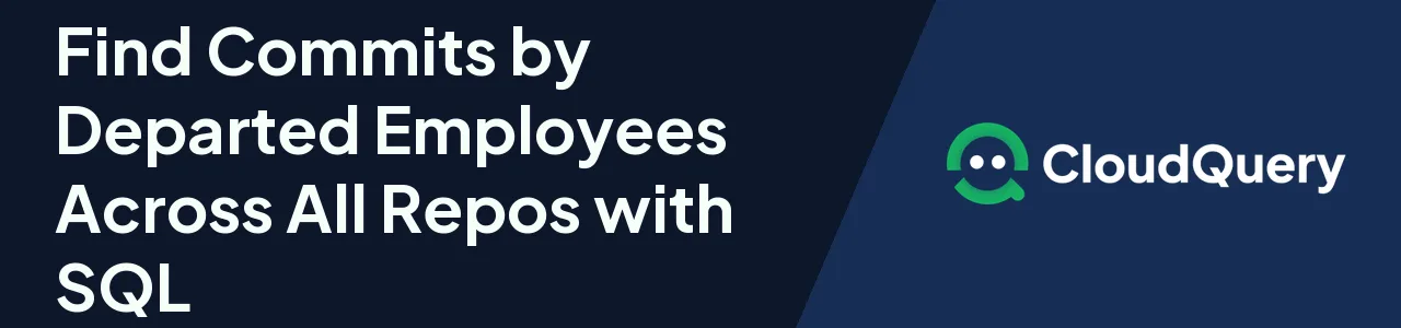 Find commits by departed employees header