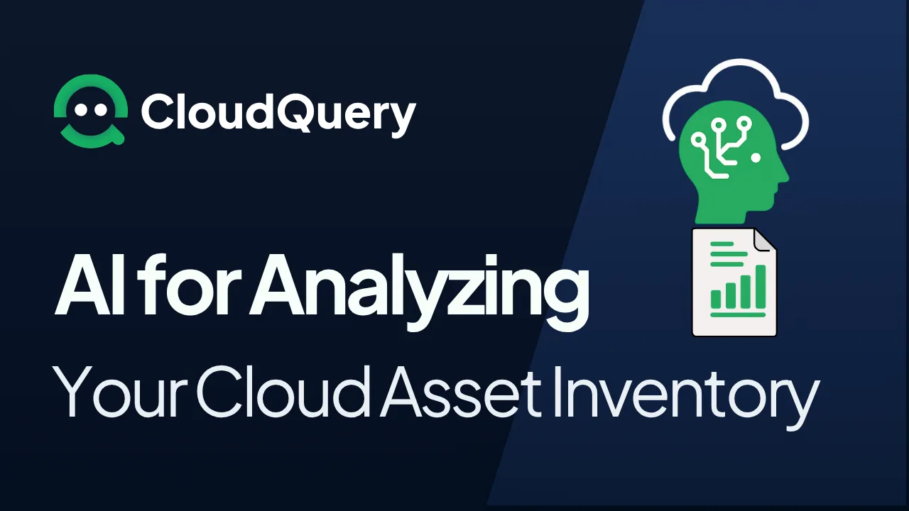 Hero image for AI for Analyzing Your Cloud Asset Inventory