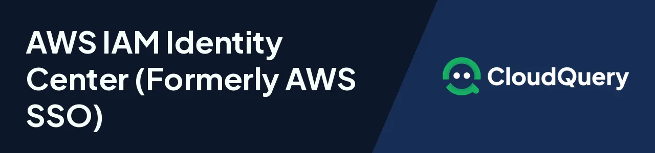 Header Image: AWS IAM Identity Center Guide