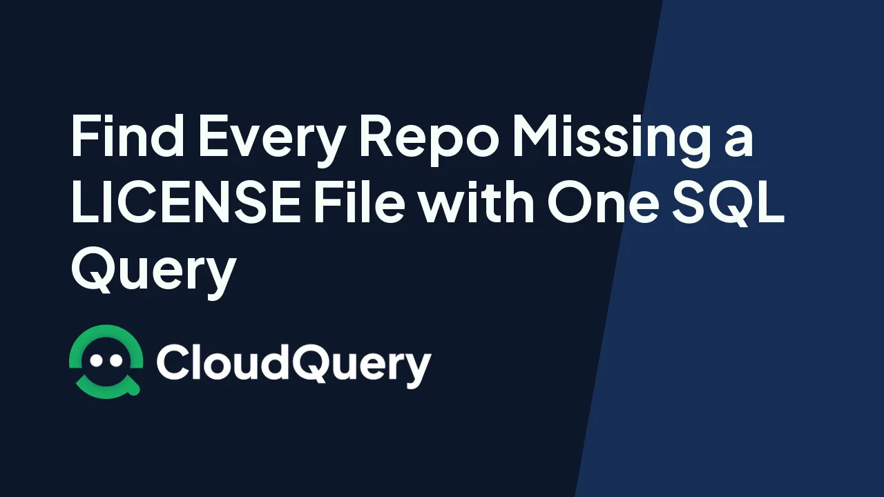 Find repositories missing LICENSE files with SQL