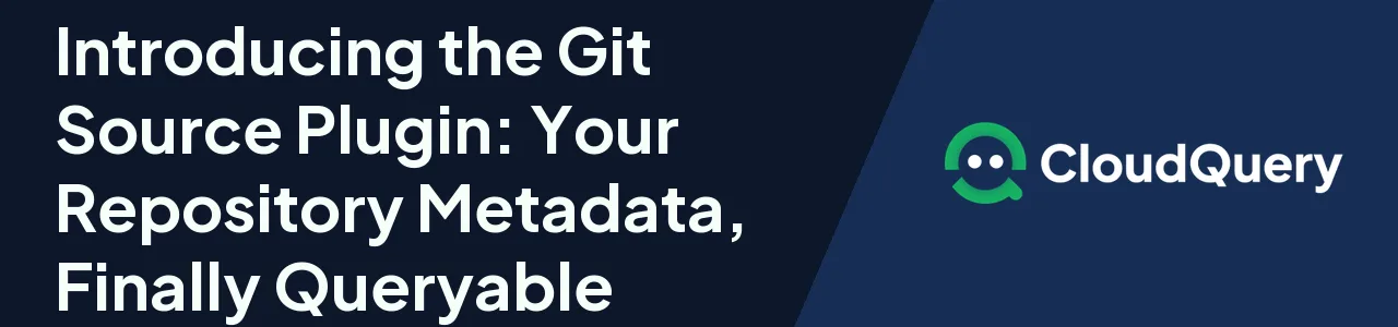 Blog header for introducing the CloudQuery Git source plugin for syncing repository data