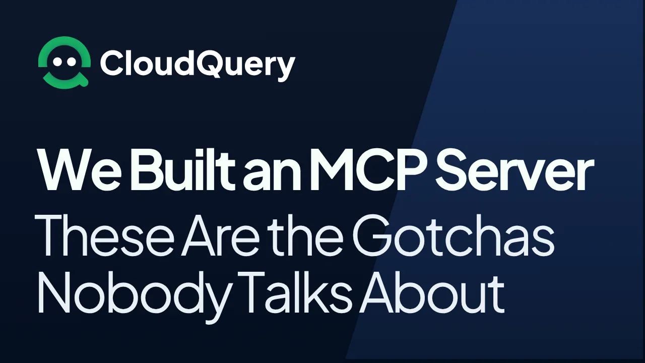 We Built an MCP Server and These Are the Gotchas Nobody Talks About