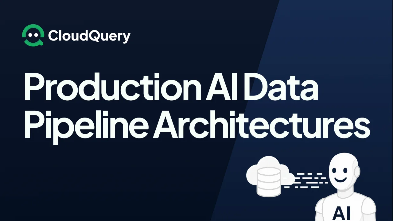 Hero image for Production AI Data Pipeline Architectures