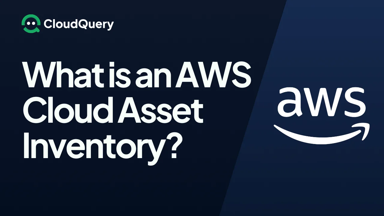 Hero image for What is an AWS Cloud Asset Inventory?
