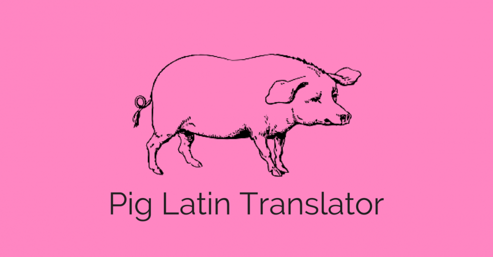Pig Latin Translator