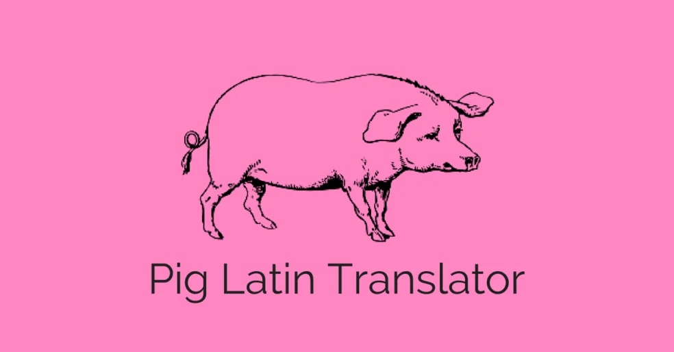 Pig Latin Translator