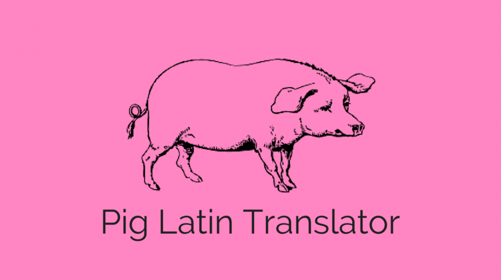 Pig Latin Translator