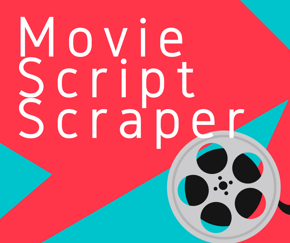 Movie Script Scraper
