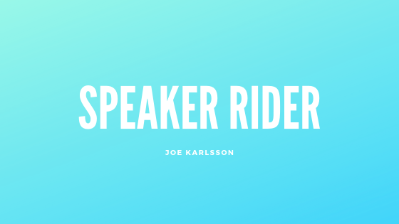 Joe Karlsson Speaker Rider