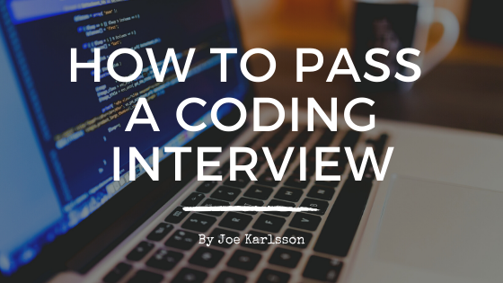 How to Pass Coding Interview