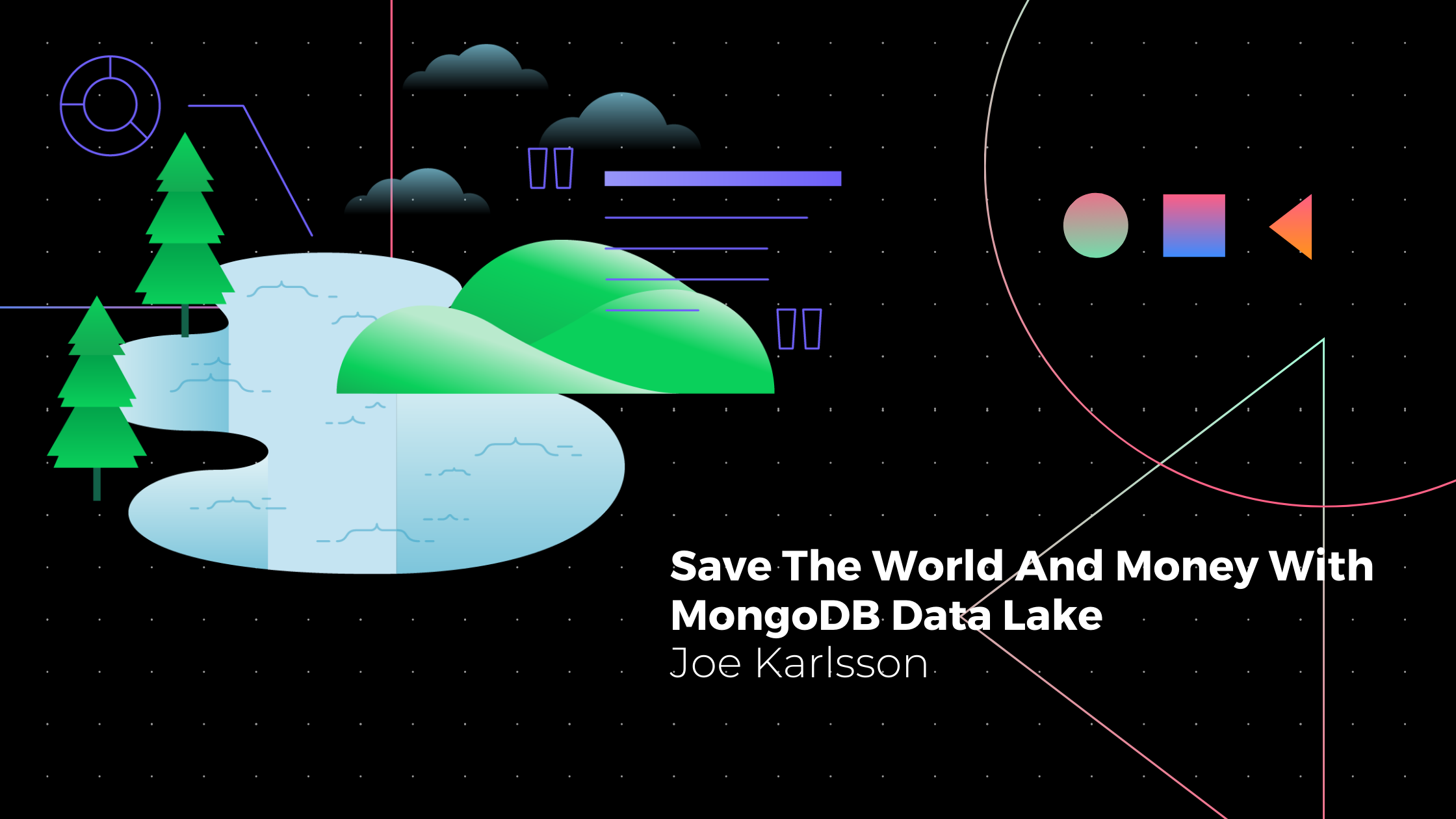 Featured image for “Save The World And Money With MongoDB Atlas Data Lake”